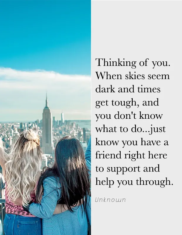 25 ’Thinking Of You’ Quotes To Send To Someone Who Needs A Friend