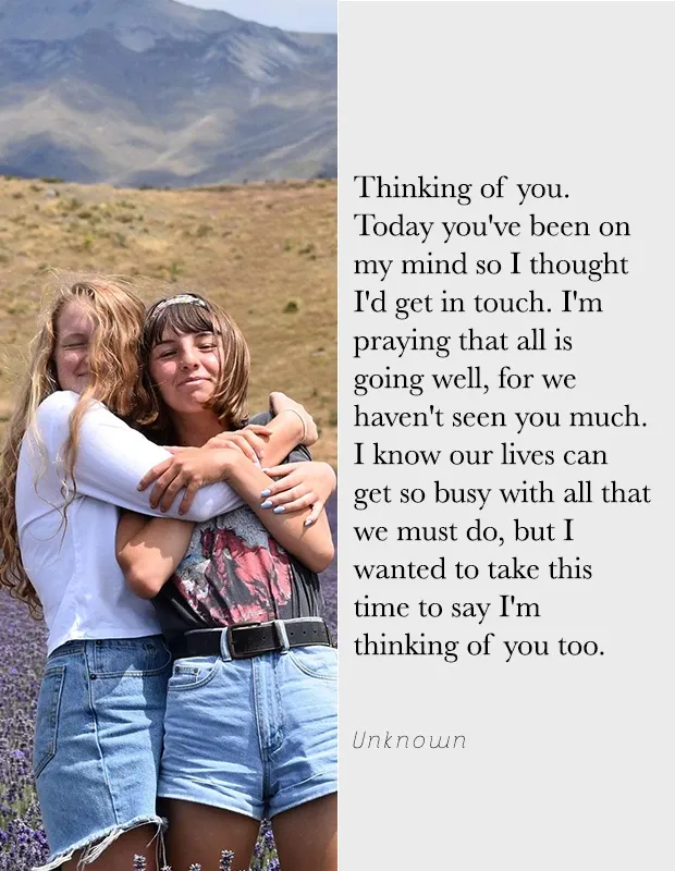 25 ’Thinking Of You’ Quotes To Send To Someone Who Needs A Friend