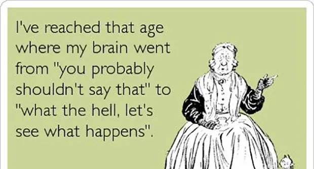 25 Funny Quotes About Getting Older That Prove Aging Is A GOOD Thing