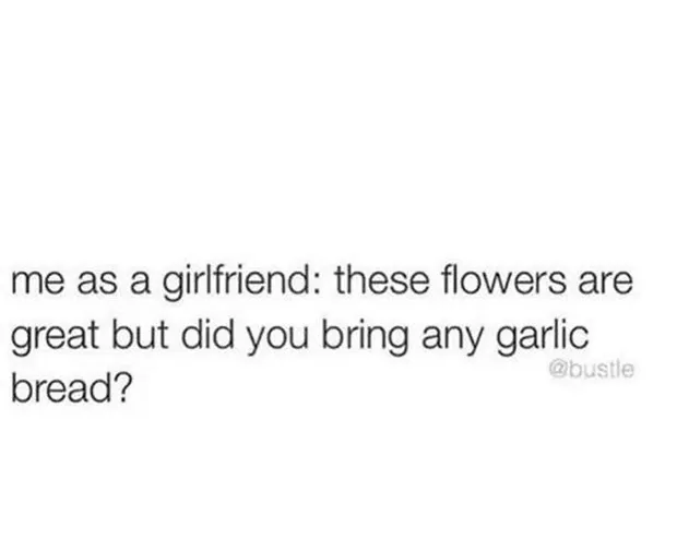 30 Funny (& Totally Accurate) Girlfriend Memes To Share With Your Best Girlfriend Ever