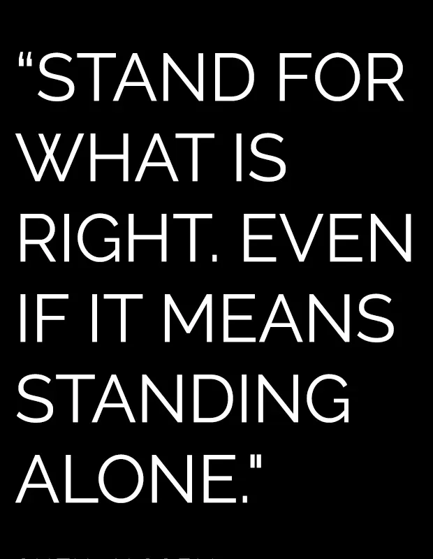 27 Inspirational Quotes To Live By That Remind You To Always Stand Up For The Truth
