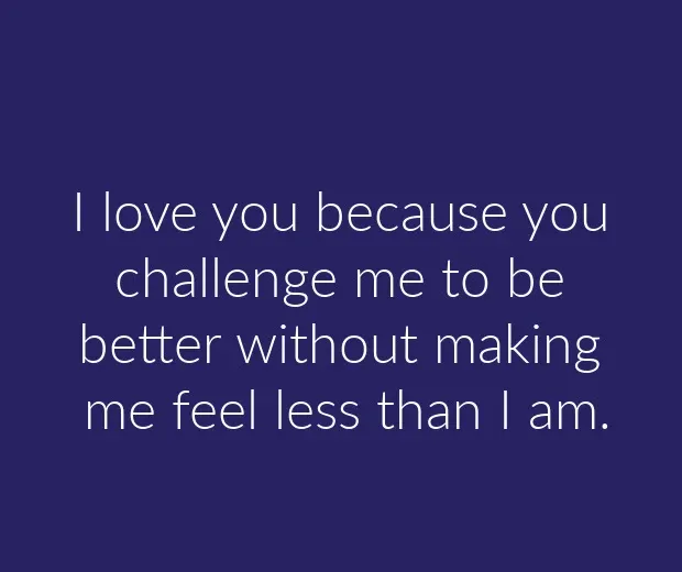 reasons why I love you