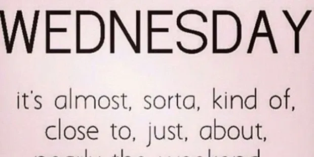50 Funny Wednesday Quotes & Hump Day Memes To Get You Through The Rest Of This Week