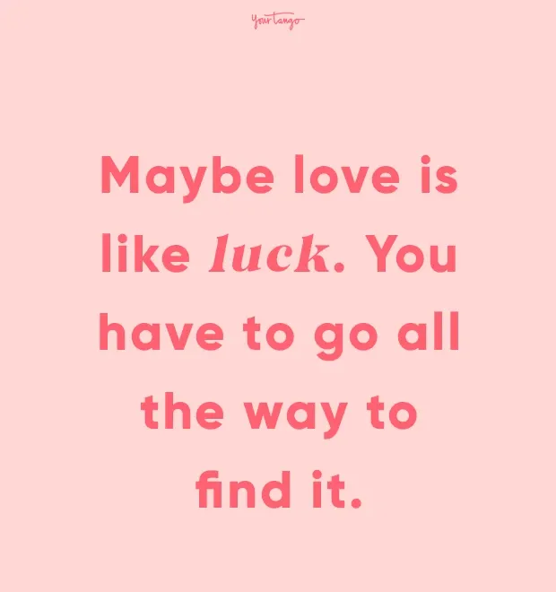 51 Quotes To Help You Keep It Together While You’re Waiting On Love