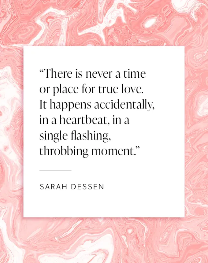 valentines day quotes sarah dessen' fetchpriority='auto' title='102 Valentine’s Day Quotes to Share with Anyone You Love