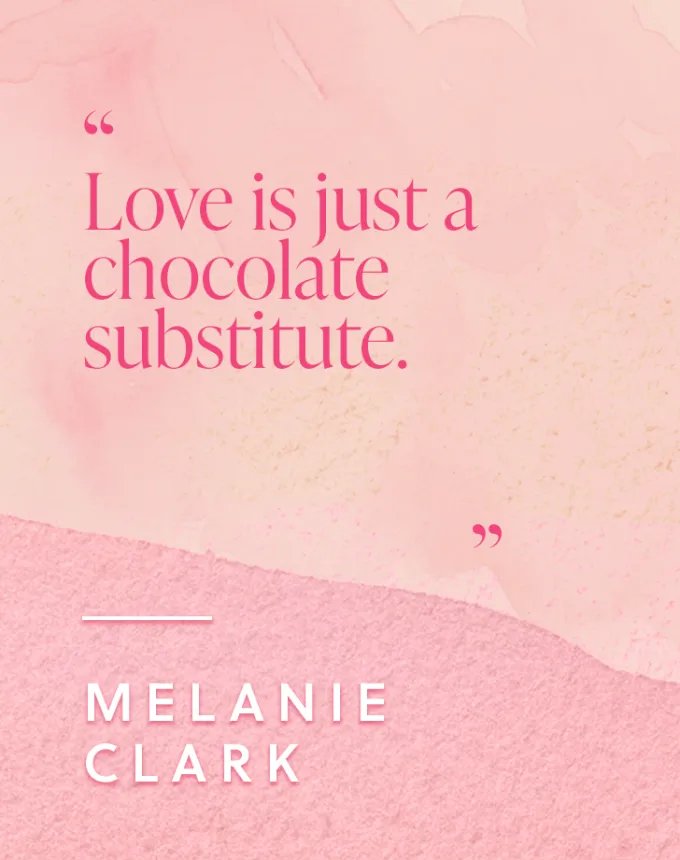 best-valentines-day-quotes-love-chocolate' fetchpriority='auto' title='102 Valentine’s Day Quotes to Share with Anyone You Love