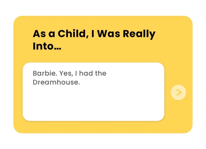 bumble prompts as a child i was really into' fetchpriority='auto' title='The 39 Best Bumble Prompts and How to Answer Them to Strategically Meet Your Match